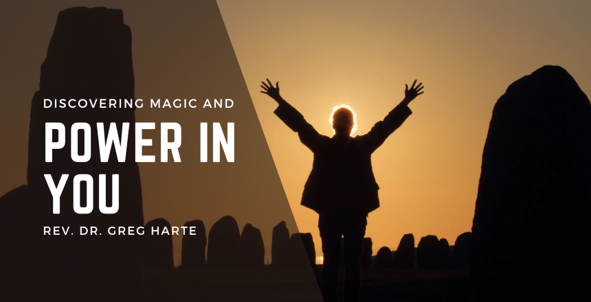 Discovering power and magic in you Discovering power and magic in you