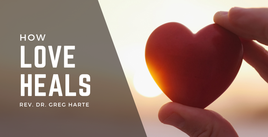 How love heals