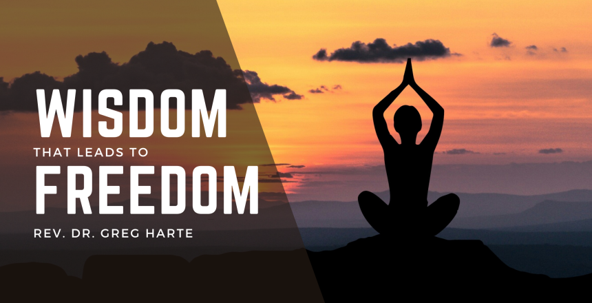 Wisdom that leads to freedom Wisdom that leads to freedom